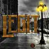 Legit - Single album lyrics, reviews, download