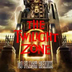 Twilight Zone - Single by Dj Flash 77 album reviews, ratings, credits