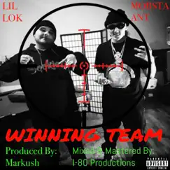 Winning Team (feat. Mobsta Ant) Song Lyrics