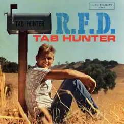 R.F.D. Tab Hunter by Tab Hunter album reviews, ratings, credits