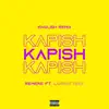 Kapish (English Remix) [feat. Lamont Holt] - Single album lyrics, reviews, download