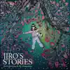Jiro's Stories - EP album lyrics, reviews, download