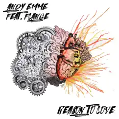 Reason to Love (feat. Flange) [Steve Martin & Simone Sole Remix] Song Lyrics