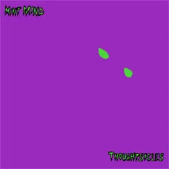 Thoughtsicles - EP by Mint Mind album reviews, ratings, credits