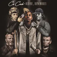 OLd Me, nEw MoNeY - Single by Co Cash album reviews, ratings, credits