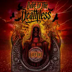 Eternal - EP by Debt to the Deathless album reviews, ratings, credits