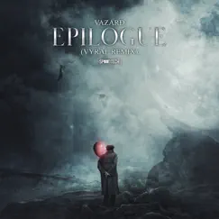 Epilogue - Single by Vazard album reviews, ratings, credits