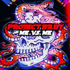 Me .Vs. Me - Single by Project Baby album reviews, ratings, credits