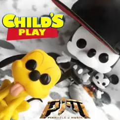 Child's Play - Single by Pinnacle J Music album reviews, ratings, credits