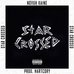 Star Crossed - Single by Novuh Kaine album reviews, ratings, credits