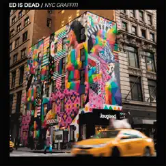 NYC Graffiti - Single by Ed is Dead album reviews, ratings, credits
