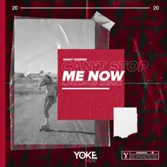 Can't Stop Me Now (Lackmus Extended Remix) Song Lyrics