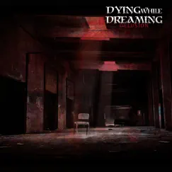 Delusion - EP by Dying While Dreaming album reviews, ratings, credits