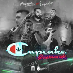 Cupcake Quemando - Single by Fuerza Regida & LEGADO 7 album reviews, ratings, credits