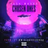 Chosen Ones - Single album lyrics, reviews, download