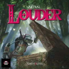 Louder - Single by Astral album reviews, ratings, credits