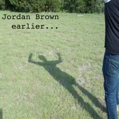 Earlier - EP by Jordan Brown album reviews, ratings, credits