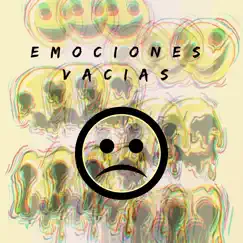 Emociones Vacías (feat. Ovi) - Single by Champa album reviews, ratings, credits