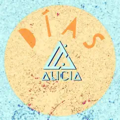Días - Single by Alicia album reviews, ratings, credits
