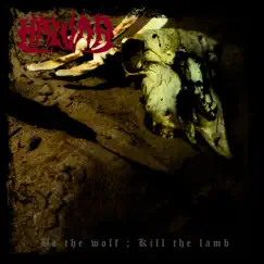 Be the Wolf; Kill the Lamb - Single by Halvar album reviews, ratings, credits