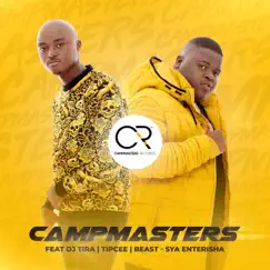 Sya Enterisha (feat. DJ Tira, Tipcee & Beast) - Single by CampMasters album reviews, ratings, credits