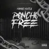 Poncho Free - Single album lyrics, reviews, download