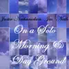 On a Solo Morning & Day Ground album lyrics, reviews, download