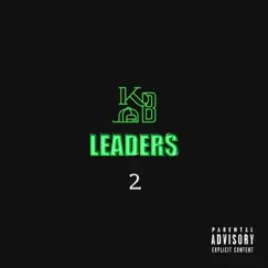 Leaders 2 - EP by KnowledgeBoy album reviews, ratings, credits