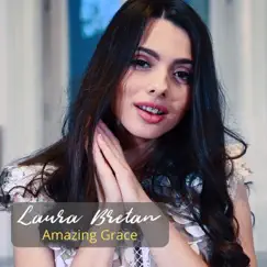 Amazing Grace - Single by Laura Bretan album reviews, ratings, credits
