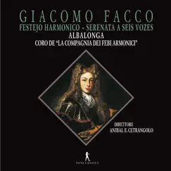 Festejo Harmonico: Serenata for 6 Voices by Albalonga & Aníbal E. Cetrangolo album reviews, ratings, credits