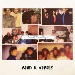 One of These Days - Single by Read B. Verses album reviews, ratings, credits