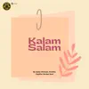 Kalam Salam - Single album lyrics, reviews, download