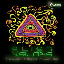 Together Alone - Single by Alien Visitors album reviews, ratings, credits