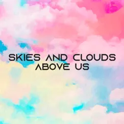 Calming Skies Song Lyrics