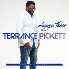 Always There - Single by Terrance Pickett album reviews, ratings, credits