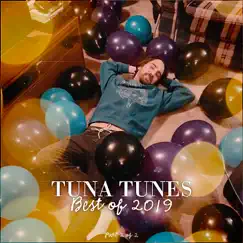 TUNA TUNES: Best Of 2019 by MR TUNA album reviews, ratings, credits