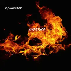 Inferno by DJ Unfazed album reviews, ratings, credits