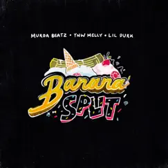 Banana Split (feat. Lil Durk) - Single by Murda Beatz & YNW Melly album reviews, ratings, credits