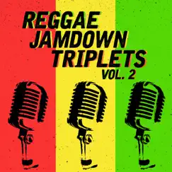 Reggae Jamdown Triplets, Vol. 2 by Buju Banton, Elephant Man & Jigsy King album reviews, ratings, credits