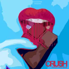 Crush (with Mafio House) Song Lyrics