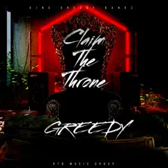Claim the Throne - Single by King Greedy Bandz album reviews, ratings, credits