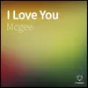 I Love You - Single album lyrics, reviews, download