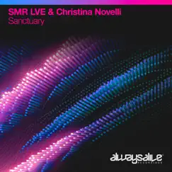 Sanctuary - Single by SMR LVE & Christina Novelli album reviews, ratings, credits
