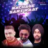 Nachage Sari Raat album lyrics, reviews, download