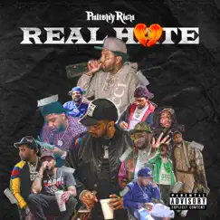 Real Hate by Philthy Rich album reviews, ratings, credits