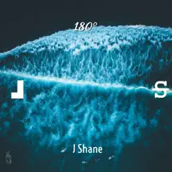 180° - Single by J Shane album reviews, ratings, credits