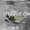Let Yourself Go (ARM Remix) - Single album lyrics, reviews, download