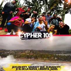 Cypher 105 (feat. Jaylon Kity, Sammoy Smc, Elegancity, JC El De La Nueva, Lirikista & Jadiel) - Single by BoomBapKillaz album reviews, ratings, credits