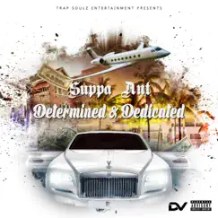 Determined & Dedicated Song Lyrics