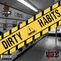 Dirty Habits (feat. 1oneway & Brezzy Barz) Song Lyrics